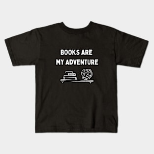 Books are my adventure Kids T-Shirt